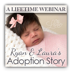Ryan & Laura’s Adoption Story