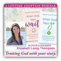 Trusting God with Your Story: Special Guest, Author Elizabeth Laing Thompson