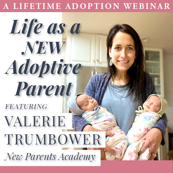Life as a New Adoptive Parent, with Valerie Trumbower